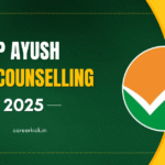 UP Ayush NEET Counseling 2025: Registration Process, Important Dates, Security Amount, Fee Structure, Cut-off Details, and More
