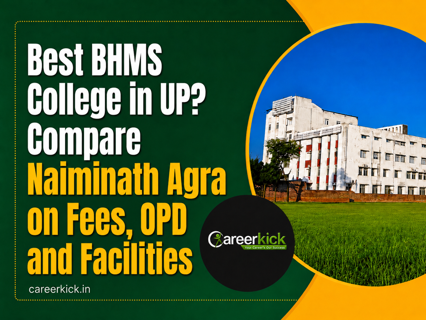 Best BHMS College in UP? Compare Naiminath Agra on Fees, OPD and Facilities
