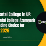Best Dental College in UP: Why Dental College Azamgarh Is a Leading Choice for BDS in 2026