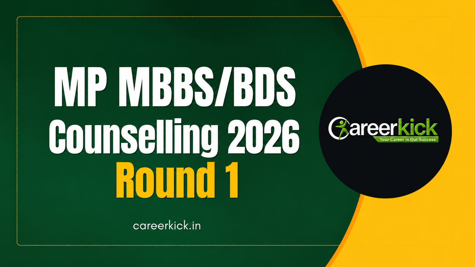 MP MBBS/BDS Counselling 2026 Round 1: Merit List, Choice Filling, Allotment & Upgradation Rules